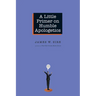 A Little Primer on Humble Apologetics
