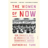 The Women of Now: How Feminists Built an Organization That Transformed America