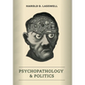 Psychopathology and Politics