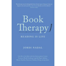 Book Therapy: Reading Is Life