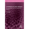 A Handbook of Latin Literature: From the Earliest Times to the Death of St. Augustine