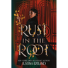 Rust in the Root