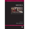 Medea: Myth and Unconscious Fantasy