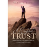 A Confident Trust: In the God You Can Always Count On
