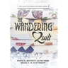 The Wandering Quilt: The Quilt Journeys Mystery Series