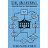 The Blueprint: Survive and Thrive as a School Administrator