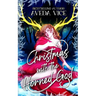 Christmas with the Horned God: A Creepy Holiday Monster Romance