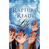 The Rapture Ready Life