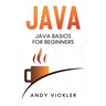 Java: Java Basics for Beginners
