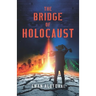 The Bridge of Holocaust