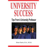 University Success: Tips From A University Professor