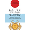 Samurai in the Land of the Gaucho: Transpacific Modernity and Nikkei Literature in Argentina