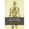 Body and Machine in Classical Antiquity
