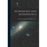 Astronomy and Astrophysics