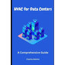 HVAC for Data Centers: A Comprehensive Guide