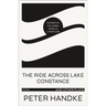 The Ride Across Lake Constance and Other Plays