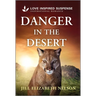 Danger in the Desert