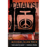 The Catalyst: The Commons, Book 3