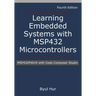 Learning Embedded Systems with MSP432 microcontrollers: MSP432P401R with Code Composer Studio