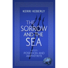 The Sorrow and the Sea: A Poseidon and Amphitrite Retelling