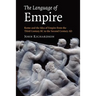 The Language of Empire: Rome and the Idea of Empire from the Third Century BC to the Second Century Ad