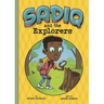 Sadiq and the Explorers