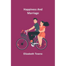 Happiness and Marriage
