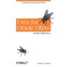 UNIX for Oracle DBAs Pocket Reference: Command Syntax and Scripts