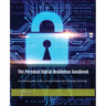 The Personal Digital Resilience Handbook: An essential guide to safe, secure and robust use of everyday technology