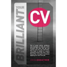 Your Brilliant CV