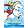 Supergirl: Cosmic Adventures in the 8th Grade (New Edition)