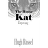 The House Kat: Zugswang
