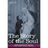 The Story of the Soul