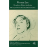Vernon Lee: Decadence, Ethics, Aesthetics