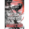 The Weight of the Soul