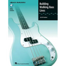 Building Walking Bass Lines Jazz and Blues Bass Instruction Book Online Audio Included Hal Leonard Bass Builders Series
