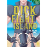 Dick Fight Island, Vol. 1