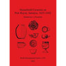 Household Ceramics at Port Royal, Jamaica, 1655-1692