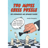 Two Moves Chess Puzzle for Intermediate and Advanced Players