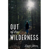 Out of the Wilderness