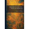 History of the Lost State of Franklin