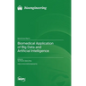 Biomedical Application of Big Data and Artificial Intelligence