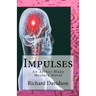 Impulses: An Arthur Blake Mystery Novel