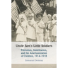 Uncle Sam's Little Soldiers