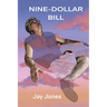 Nine-Dollar Bill