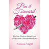 Pen it Forward: Use Your Words to Spread Love and Joy with a Handwritten Letter