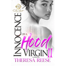 Innocence Of A Hood Virgin 2
