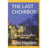 The Last Choirboy: A Novel of Espionage And Revenge