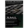 Hacking + XML Crash Course