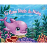 El Gran Nado de Ruby: Encontrando su Lugar en el mar profundo y azul
